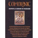 Comornic. Acatiste şi canoane de rugăciune