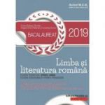 Bacalaureat 2019. Limba și literatura română. Profil uman