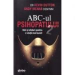 ABC-ul psihopatului de succes Vol.2