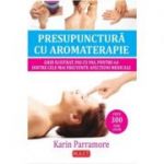 Presopunctura cu aromaterapie