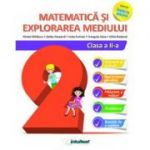 Matematică și explorarea mediului - Clasa a II-a - Inveti cu placere