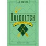 Quidditch - O perspectivă istorică -
J.K. Rowling, Kennilworthy Whisp