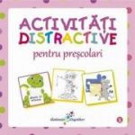 ACTIVITĂȚI DISTRACTIVE PENTRU PREȘCOLARI-II