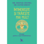 Întinereşte şi trăieşte mai mult. 10 paşi pentru a opri îmbătrânirea