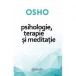 Psihologie, terapie şi meditaţie - OSHO