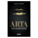 Arta sexualitatii - EMILY NAGOSKI