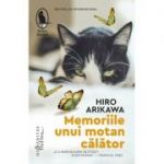 Memoriile unui motan calator - HIRO ARIKAWA