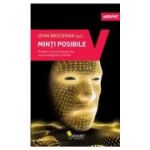 Minti posibile Douazeci si cinci de perspective asupra inteligentei artificiale
JOHN BROCKMAN