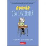 Emmie cea invizibilă - Terri Libenson