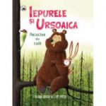 IEPURELE SI URSOAICA – PACOSTEA DIN CUIB