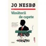 Vânătorii de capete - Jo Nesbø