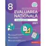 Matematică. Evaluarea Naţională 2021. Clasa a VIII-a