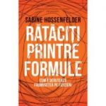 Rataciti printre formule - Sabine Hossenfelder