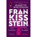 Frankissstein O poveste de iubire - Jeanette Winterson