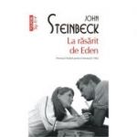 La răsărit de Eden (ediţie de buzunar) - John Steinbeck