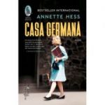 Casa germană - Annette Hess