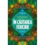 In cautarea fericirii - Jonathan Lehmann