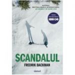 Scandalul - Fredrik Backman