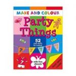 Make and Colour Party Things (Make & Colour) Paperback