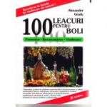 100 de leacuri pentru 100 de boli - Alexander Grady