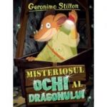 MISTERIOSUL OCHI AL DRAGONULUI
Geronimo Stilton