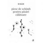 Piese de schimb pentru păsări călătoare - Oigăn