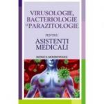 Virusologie, bacteriologie si parazitologie pentru asistenti medicali