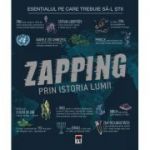 ZAPPING PRIN ISTORIA LUMII