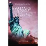 Evadare din Insula Libertatii – Cristina Boncea