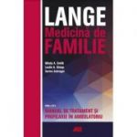 Lange. Medicina de familie. Manual de tratament si profilaxie in ambulatoriu - Mindy A. Smith, Leslie A. Shimp, Sarina Schrager