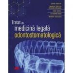 Tratat de medicina legala odontostomatologica