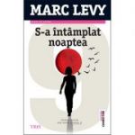 S-a întâmplat noaptea - Mark Levy