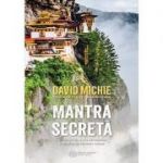 Mantra secretă - David Michie