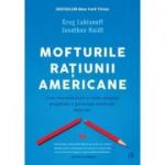 Mofturile raţiunii americane. Cum intenţiile bune şi ideile proaste pregătesc o generaţie destinată eşecului