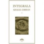 Integrala - Khalil Gibran (set 2 volume)