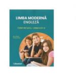 Limba moderna engleza. Caiet de lucru pentru clasa a III-a - Elena Sticlea, Cristina Mircea