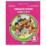 Educatie civica. Manual clasa a III-a - Adina Grigore