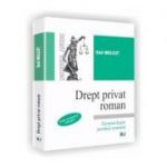 Drept privat roman - Editie revazuta si adaugita