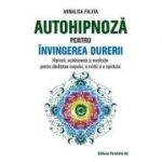 Autohipnoză pentru învingerea durerii