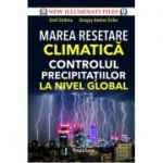 Marea Resetare Climatica - Emil Strainu