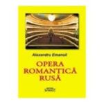 Opera Romantica Rusa