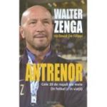 Antrenor - Walter Zenga, David De Filippi