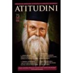 Atitudini - Revistă de gândire şi trăire românească - Nr. 75/ 2022