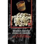 Blestemele comorilor ascunse ale romanilor si ale altor neamuri care au trecut prin Romania - Dan-Silviu Boerescu