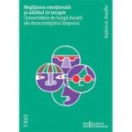 Neglijarea emoțională și adultul în psihoterapie. Consecințele de lungă durată ale dezacordajului timpuriu