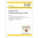 Codul civil și Codul de procedură civilă. Actualizat la 25.01.2023