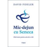Mic-dejun cu Seneca