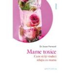 Mame toxice