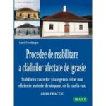 Procedee de reabilitare a cladirilor afectate de igrasie