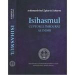 Isihasmul. Cuptorul înrourat al inimii